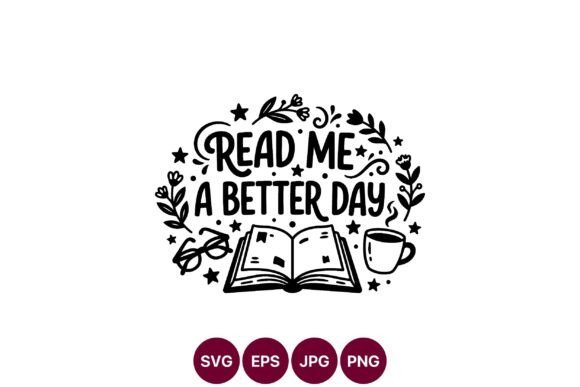 Read Me a Better Day Book Coffee Vector: A Graphic Designer’s Take